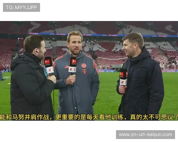 拜仁1-0莱比锡:凯恩制胜球分析 拜仁1-0莱比锡:凯恩制胜球分析